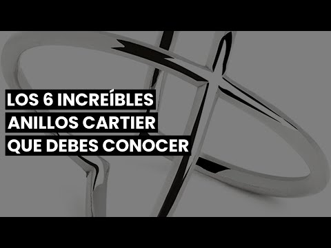 【ANILLO CARTIER】Los 6 increíbles anillos Cartier que debes conocer